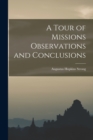 Image for A Tour of Missions Observations and Conclusions