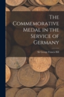 Image for The Commemorative Medal in the Service of Germany