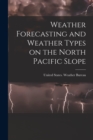 Image for Weather Forecasting and Weather Types on the North Pacific Slope