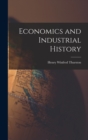 Image for Economics and Industrial History