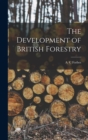 Image for The Development of British Forestry