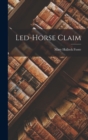 Image for Led-Horse Claim