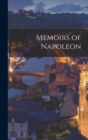 Image for Memoirs of Napoleon