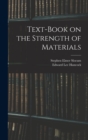 Image for Text-Book on the Strength of Materials