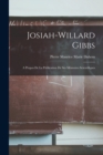 Image for Josiah-Willard Gibbs : A Propos de la Publication de ses Memoires Scientifiques