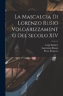Image for La Mascalcia di Lorenzo Rusio Volgarizzamento del Secolo XIV