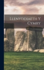 Image for Llenyddiaeth Y Cymry