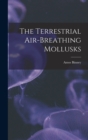 Image for The Terrestrial Air-breathing Mollusks