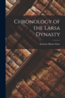 Image for Chronology of the Larsa Dynasty