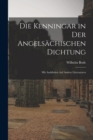 Image for Die Kenningar in der Angelsachischen Dichtung