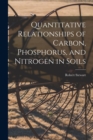 Image for Quantitative Relationships of Carbon, Phosphorus, and Nitrogen in Soils