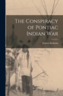 Image for The Conspiracy of Pontiac Indian War