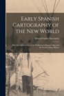 Image for Early Spanish Cartography of the New World