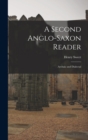 Image for A Second Anglo-Saxon Reader : Archaic and Dialectal