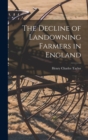 Image for The Decline of Landowning Farmers in England