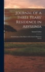 Image for Journal of a Three Years&#39; Residence in Abyssinia