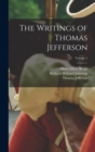 Image for The Writings of Thomas Jefferson; Volume 1