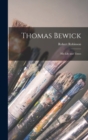 Image for Thomas Bewick : His Life and Times