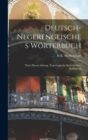 Image for Deutsch-Negerenglisches Worterbuch; Nebst Einem Anhang, Negerenglische Spruchworter Enthaltend