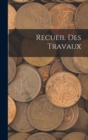 Image for Recueil Des Travaux