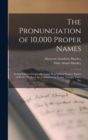 Image for The Pronunciation of 10,000 Proper Names