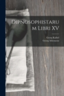 Image for Dipnosophistarum Libri XV
