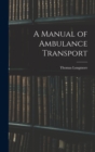 Image for A Manual of Ambulance Transport