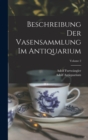 Image for Beschreibung Der Vasensammlung Im Antiquarium; Volume 2
