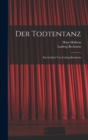 Image for Der Todtentanz : Ein Gedicht von Ludwig Bechstein