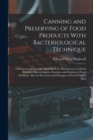 Image for Canning and Preserving of Food Products With Bacteriological Technique