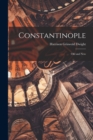 Image for Constantinople : Old and New