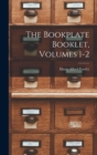 Image for The Bookplate Booklet, Volumes 1-2