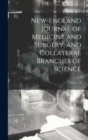 Image for New-England Journal of Medicine and Surgery, and Collateral Branches of Science; Volume 10