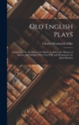 Image for Old English Plays