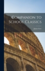 Image for Companion to School Classics