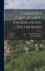 Image for Chaucer&#39;s Canterbury-Erzahlungen, Erster Band
