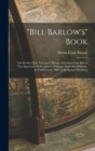 Image for &quot;Bill Barlow&#39;s&quot; Book