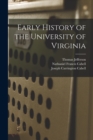 Image for Early History of the University of Virginia