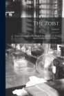 Image for The Zoist : A Journal of Cerebral Physiology &amp; Mesmerism, and Their Applications to Human Welfare ...; Volume 8