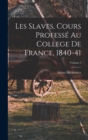 Image for Les Slaves, Cours Professe Au College De France, 1840-41; Volume 2