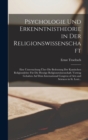 Image for Psychologie Und Erkenntnistheorie in Der Religionswissenschaft