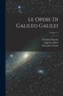 Image for Le Opere Di Galileo Galilei; Volume 14