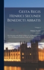 Image for Gesta Regis Henrici Secundi Benedicti Abbatis : The Chronicle of the Reigns of Henry Ii. and Richard I. A.D. 1169-1192; Known Commonly Under the Name of Benedict of Peterborough; Volume 2