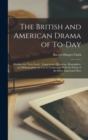 Image for The British and American Drama of To-Day