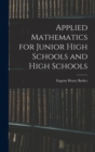 Image for Applied Mathematics for Junior High Schools and High Schools