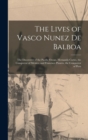 Image for The Lives of Vasco Nunez De Balboa