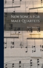 Image for New Songs for Male Quartets