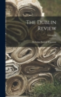 Image for The Dublin Review; Volume 99