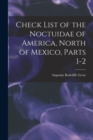 Image for Check List of the Noctuidae of America, North of Mexico, Parts 1-2