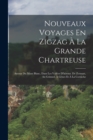 Image for Nouveaux Voyages En Zigzag A La Grande Chartreuse
